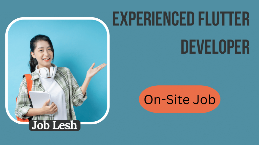 Experienced Flutter Developer