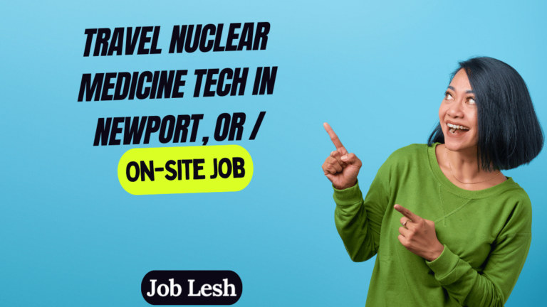 Travel Nuclear Medicine Tech in Newport, OR /