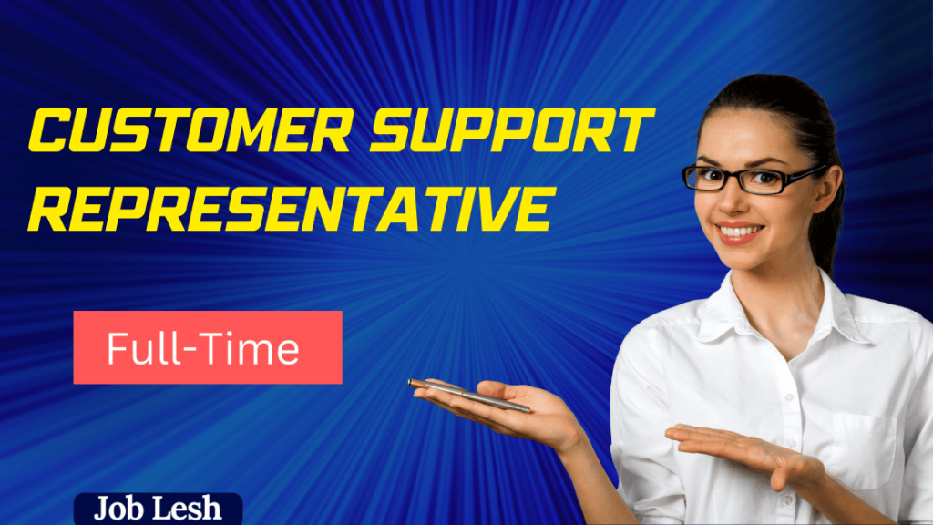 Customer Support Representative