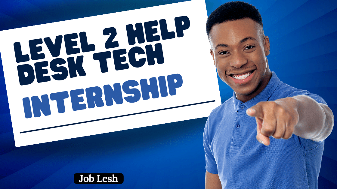 Level 2 Help Desk Tech