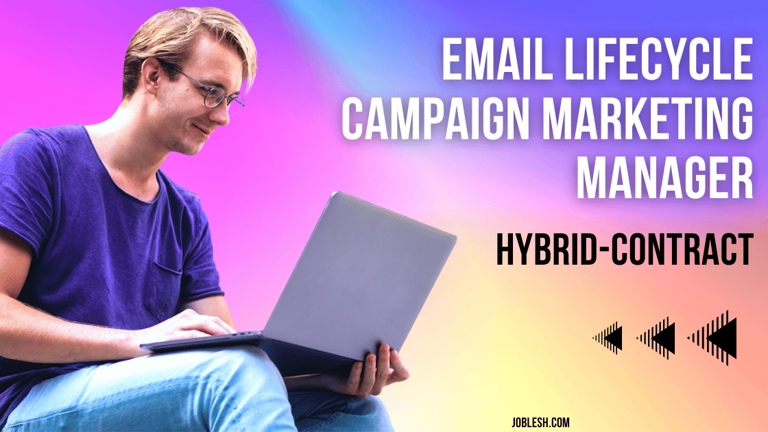 Email Lifecycle Campaign Marketing Manager