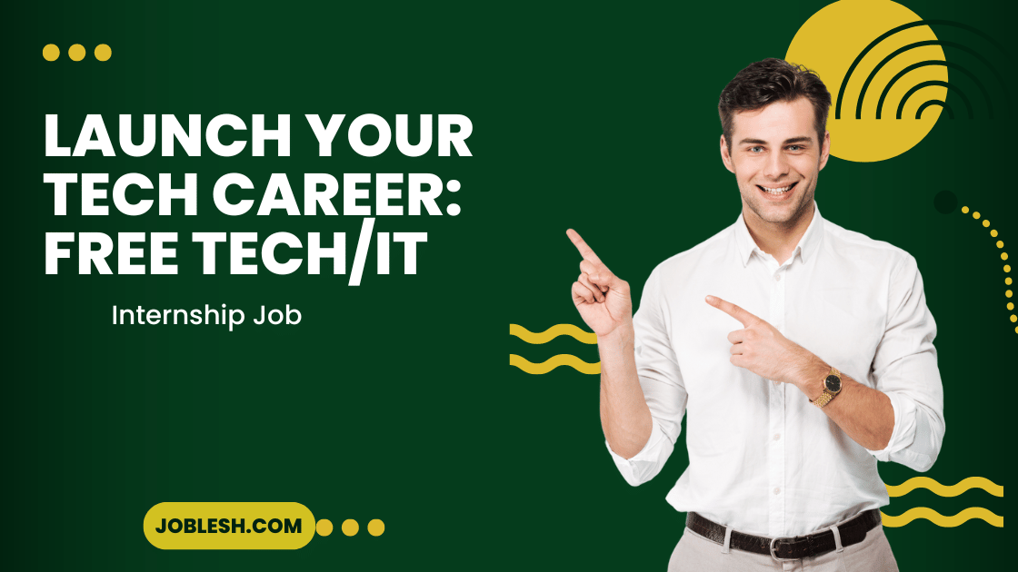 Launch Your Tech Career: FREE Tech/IT