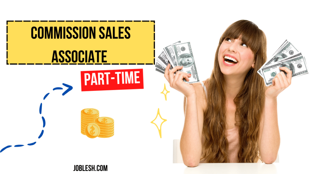 Commission Sales Associate 