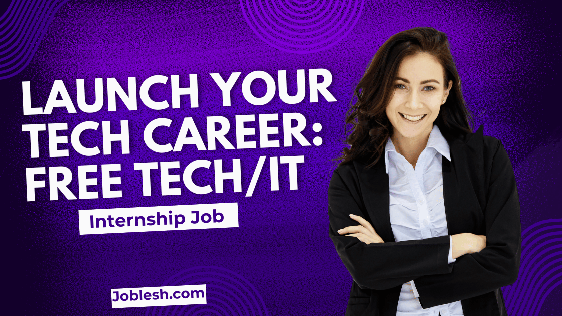 Launch Your Tech Career: FREE Tech/IT