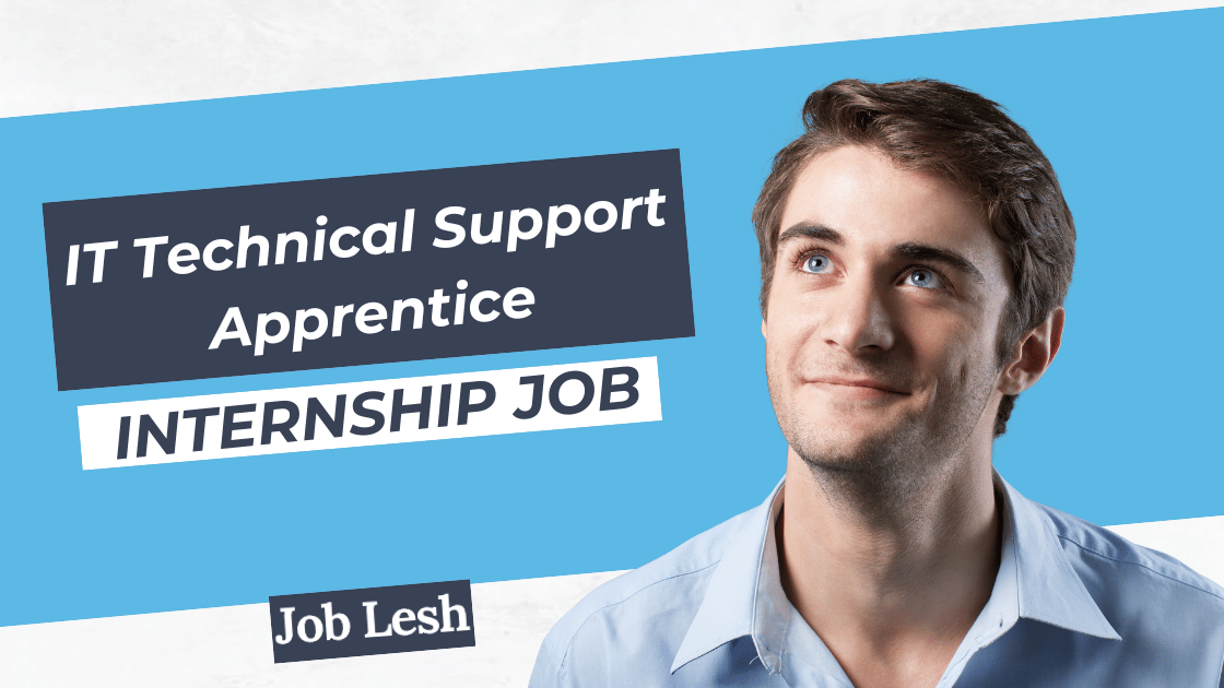 IT Technical Support Apprentice