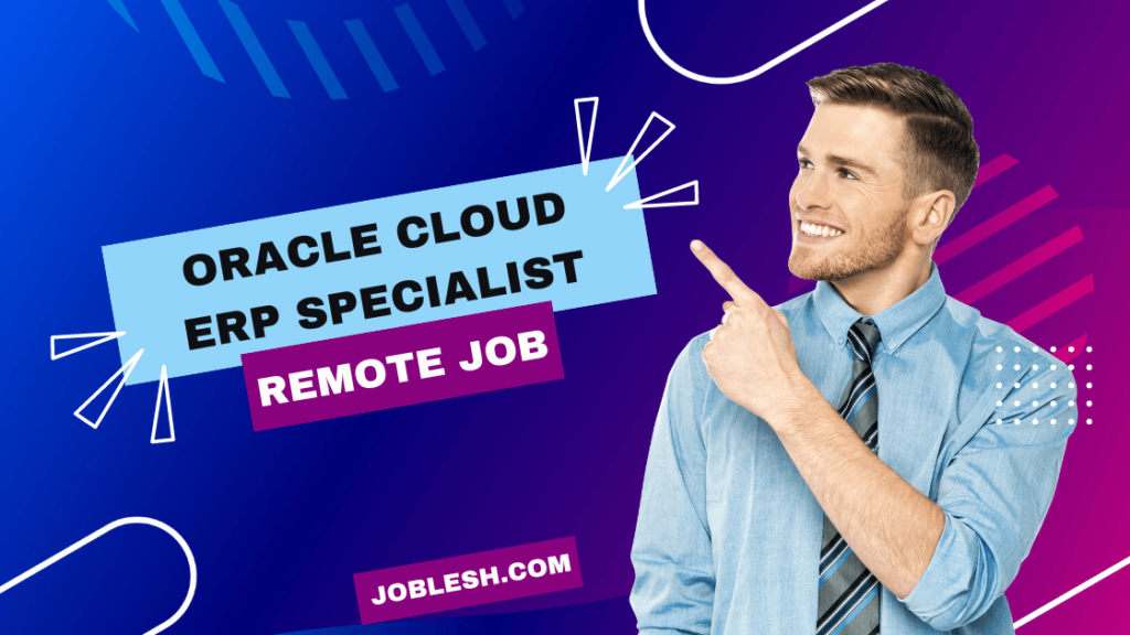 Oracle Cloud ERP Specialist 