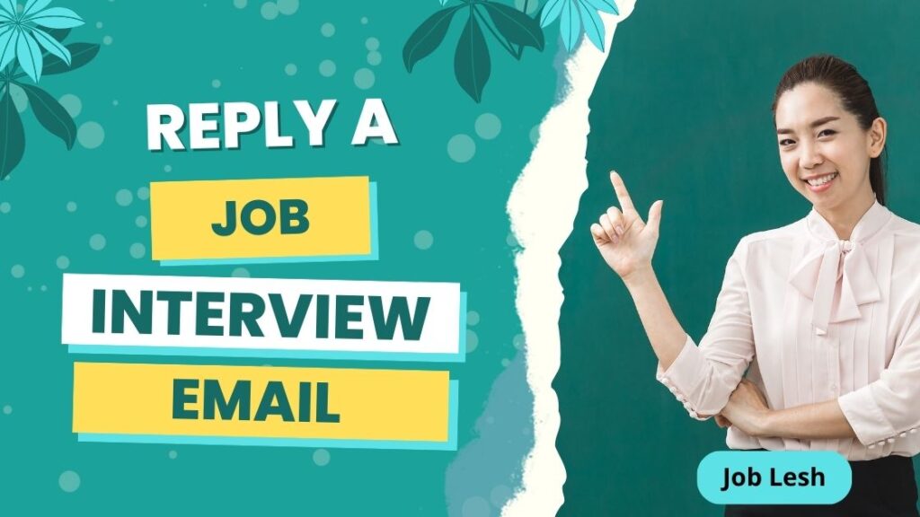 How to Reply to a Job Interview Email Quickly