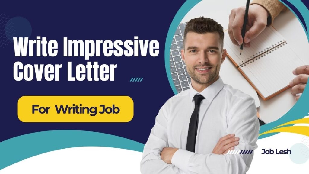 Write an Impressive Cover Letter for a Writing Job