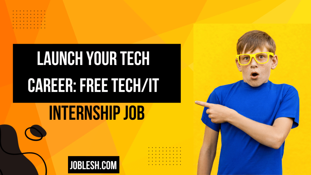 Launch Your Tech Career: FREE Tech/IT