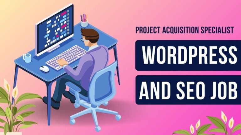 Job Listing for Project Acquisition Specialist (WordPress & Off-Page SEO)