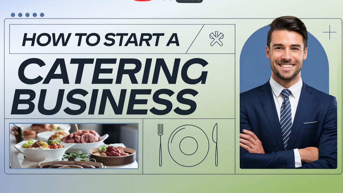 How to Start a Catering Business